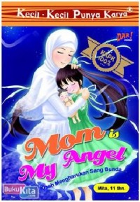 Mom is my angel