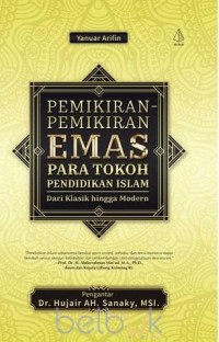 Pemikiran emas para tokoh pendidikan islam