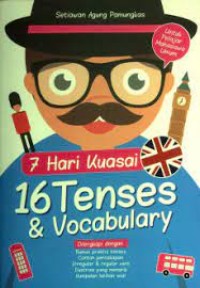 7 hari kuasa 16 tense & vocabulary