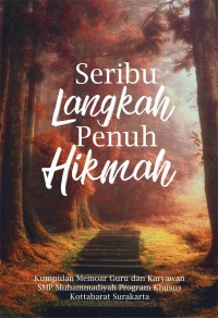 Seribu langkah penuh hikmah