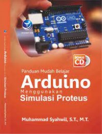Panduan Mudah Belajar Arduino menggunakan simulasi Proteus