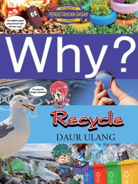 Why? Recycle