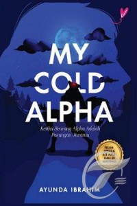 My cold alpha