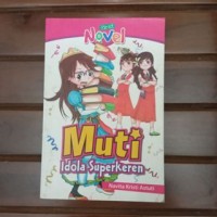 Muti, idola superkeren